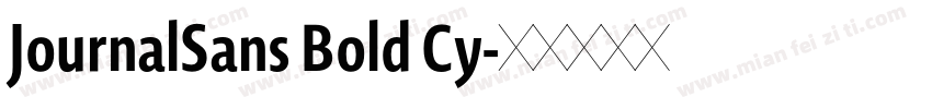 JournalSans Bold Cy字体转换
